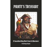 Pirate Word Search Puzzle Book: Word Searches with Easy to Read Print about Pirates, Pirate Ships, Pirate Adventure and More | 6x9 inches, 110 pages | ... Gift for Vacations, Holidays and Free Time