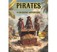 PIRATES: A COLORING ADVENTURE