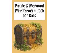 Pirates and Mermaids Word Search Book for Kids