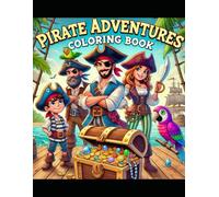 Pirates Coloring Book: For All Ages