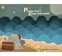 Pirates Don't Clean Their Teeth