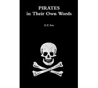 Pirates in Their Own Words - Fox E.T.