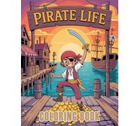 Pirate's Life Coloring Book