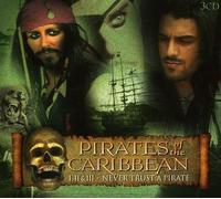 Pirates of the Caribbean I, II & III - Never Trust a Pirate by Soundtrack Compilation (2008-01-13)