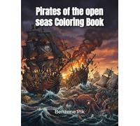 Pirates of the open seas Coloring Book