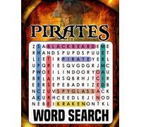 Pirates Word Search: +1000 Pirates Themed Word Searches, Gifts for Pirate Lovers and Enthusiasts, Pirates Activity Book for Adults