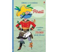 Pirati. Abbino e scombino. Ediz. illustrata