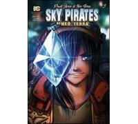 Pirati aerei di Neo Terra. Ediz. italiana e inglese. Vol. 3