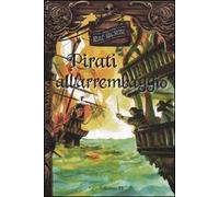 Pirati all'arrembaggio