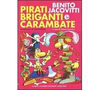Pirati briganti e carambate