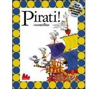 Pirati! Con CD Audio