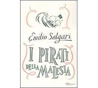 pirati della malesia salgari emilio 8817047120