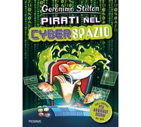 Pirati nel cyberspazio - Stilton Geronimo