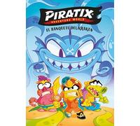 Piratix. Primeras lecturas 2 - El banquete del Kraken