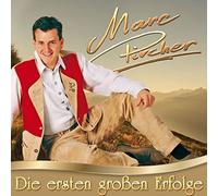 PIRCHER, MARC - DIE ERSTEN GROSSEN..