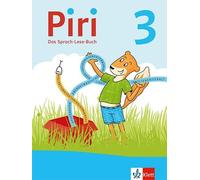 Piri 3. Das Sprach-Lese-Buch: Schulbuch Klasse 3 (Piri. Ausga (Copertina rigida)