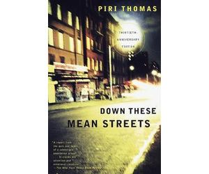 Piri Thomas Down These Mean Streets (Tascabile)