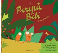 Piripù Bibi. Ediz. a colori
