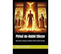 Pirkei de-Rabbi Eliezer: Racconto, tempo e mistero nella Torah narrata: 11