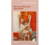 Pirkko Saisio Elina Kritzok Das rote Buch der Abschiede: Rom (Copertina rigida)