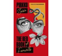 Pirkko Saisio The Red Book of Farewells (Copertina rigida)