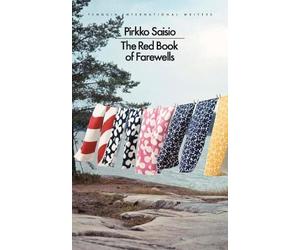 Pirkko Saisio The Red Book of Farewells (Tascabile)