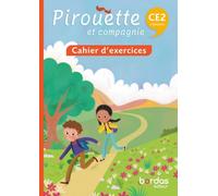 Pirouette et compagnie - Français CE2 - 2026 - Cahier - élève