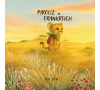 Pirouz in Frankreich: Der magische Kompass und die Reise nach Frankreich