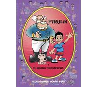 Pirulín y el abuelo pinchapapas