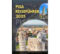 PISA REISEFÜHRER 2025