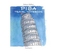 Pisa travel notebook. Ediz. italiana e inglese