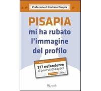 Pisapia mi ha rubato l'immagine del profilo. 377 nefandezze di cui è stato capace