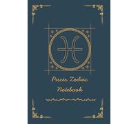 Pisces Zodiac Notebook: A dreamy zodiac journal with Pisces traits, colors, and flower symbolism.