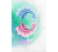 Pisces Zodiac Notebook - Mystical Water Sign Journal for Dreams, Creativity & Intuition Cute Astrological Gift