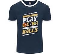 Piscina I Piace A Play With My Balls 9-Ball Uomo Ringer Fotl