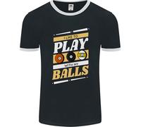 Piscina I Piace A Play With My Balls 9-Ball Uomo Ringer Fotl