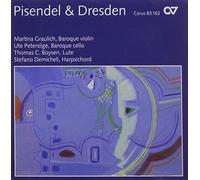 Pisendel & Dresden - Son Vn from the Court of Saxony