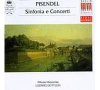 PISENDEL, J.G. - SINFONIA B DUR/CONCERTI D