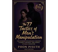 Piseth Phon The 77 Tactics of Men's Manipulation (Tascabile) 77 Human Power