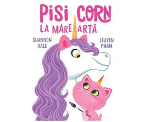 Pisi-Corn la mare arta - Shannon Hale, Vlad si cartea cu Genius, Editie in limba romana