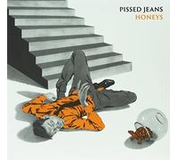 Pissed Jeans - Honeys