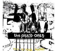 Pissed Ones, the - Piss in Your Pocket [Import]