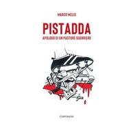 Pistadda. Apologo di un pastore guerriero