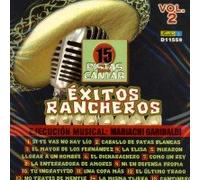 PISTAS 15 : EXITOS RANCHEROS VOL.2