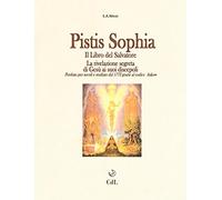 Libri Aun Weor Samael - Pistis Sophia