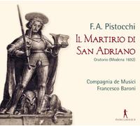 Pistocchi - Il Martirio di San Adriano