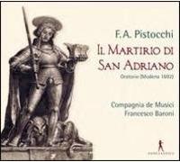 Pistocchi - Il Martirio Di San Adriano Oratorio Modena 1692