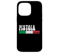 PISTOIA City Italia Vintage Bandiera Italia per gli amanti dei viaggi Custodia per iPhone 14 Pro Max