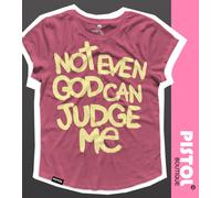 Pistol Boutique Donna Girocollo Casual Not Even God Can Giudice Me Frase T-Shirt