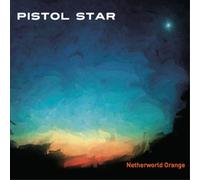 Pistol Star Netherworld Orange (CD) Album Digipak